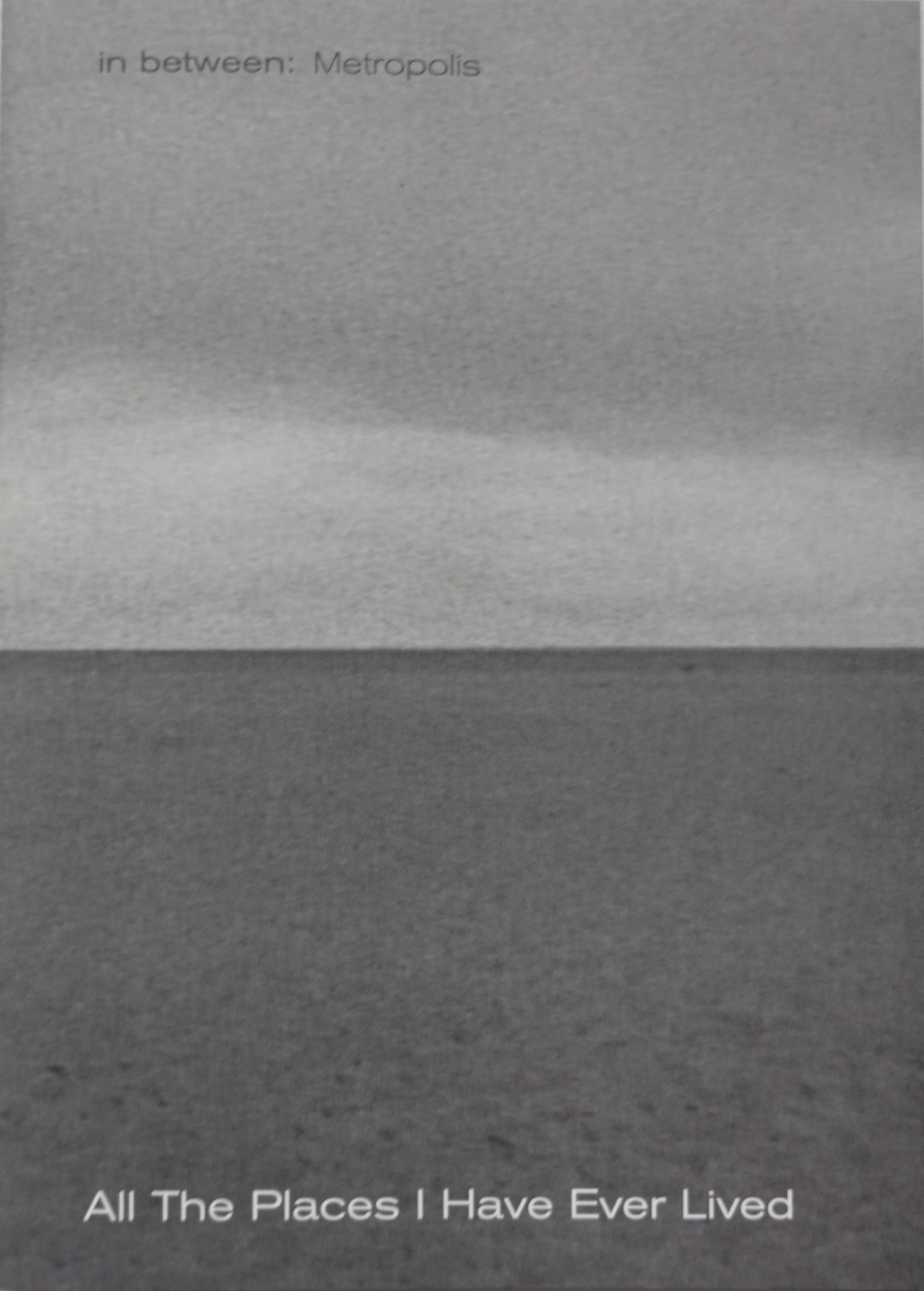 All the Places I Have Ever Lived — image 6